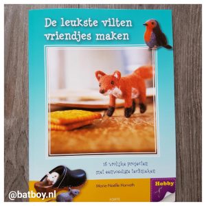 boek, vilten vriendjes, dieren, batboy, vilt, wol, naalden, droogvilten